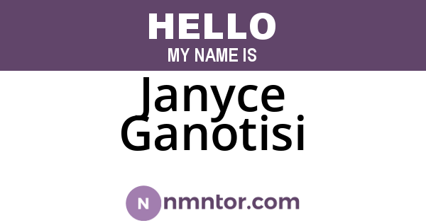 Janyce Ganotisi