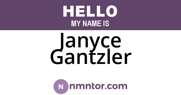 Janyce Gantzler