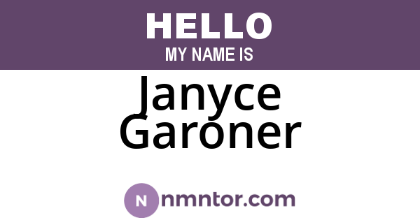Janyce Garoner