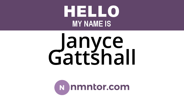 Janyce Gattshall