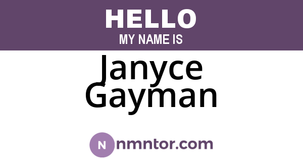 Janyce Gayman