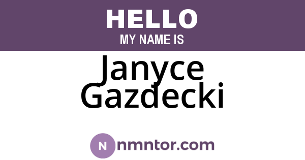 Janyce Gazdecki