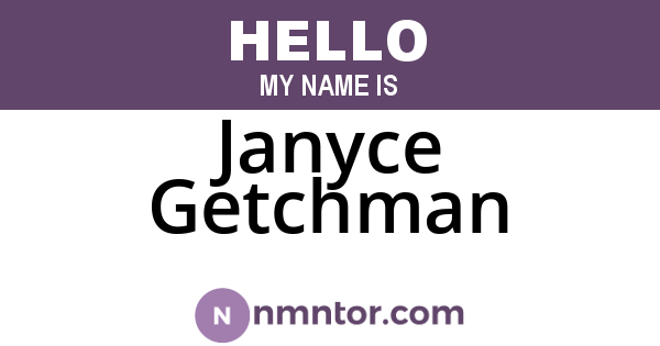 Janyce Getchman