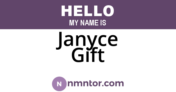 Janyce Gift