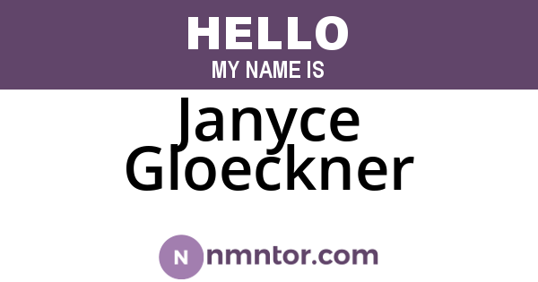 Janyce Gloeckner
