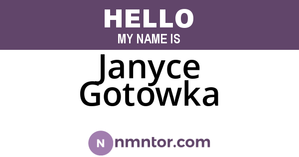 Janyce Gotowka