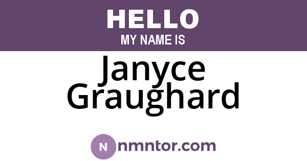Janyce Graughard
