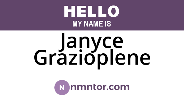 Janyce Grazioplene