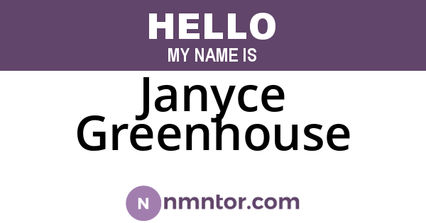 Janyce Greenhouse