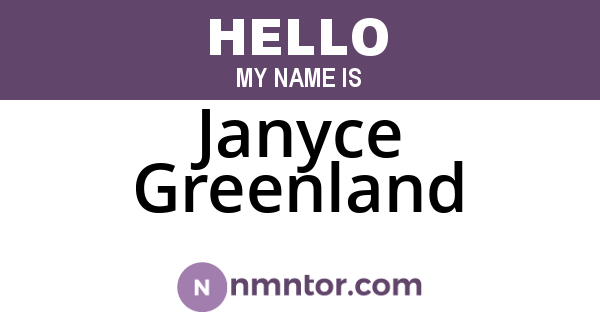 Janyce Greenland