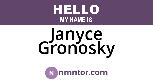 Janyce Gronosky