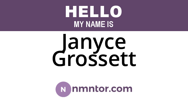 Janyce Grossett