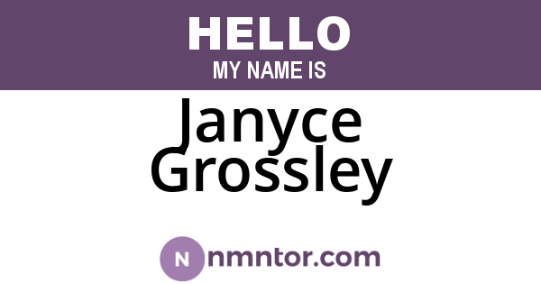 Janyce Grossley