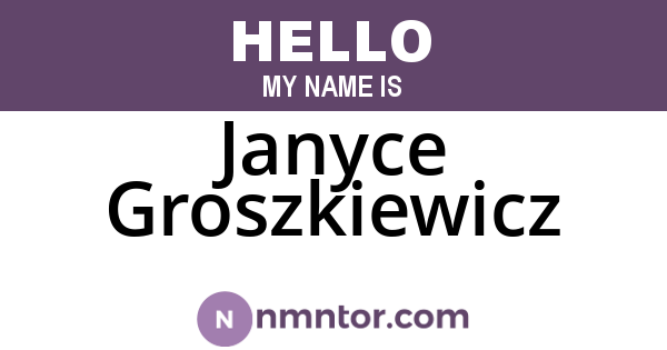 Janyce Groszkiewicz