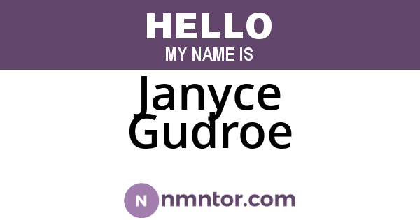 Janyce Gudroe