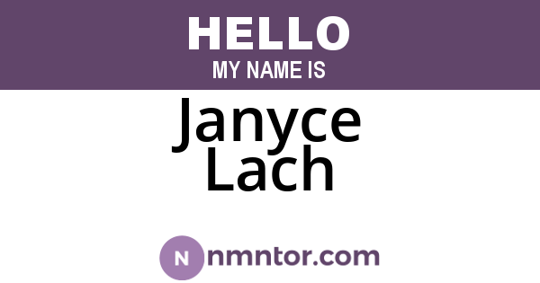 Janyce Lach