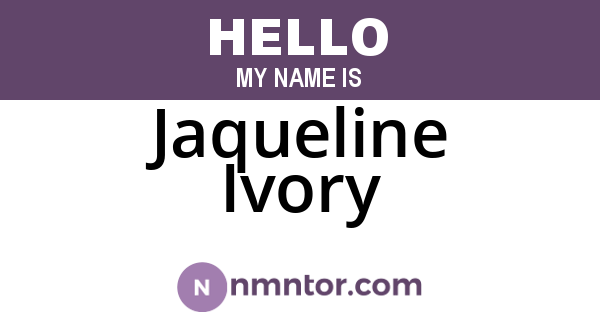 Jaqueline Ivory