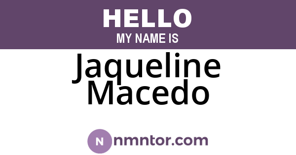 Jaqueline Macedo