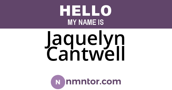 Jaquelyn Cantwell