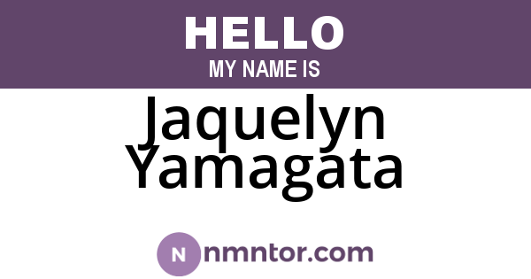 Jaquelyn Yamagata