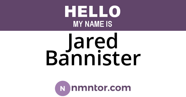 Jared Bannister