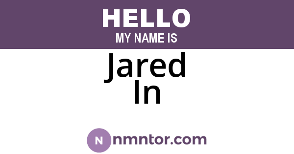 Jared In