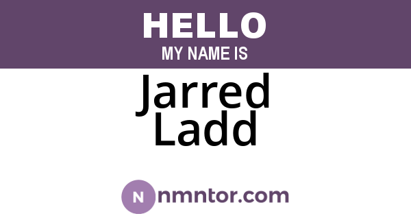 Jarred Ladd