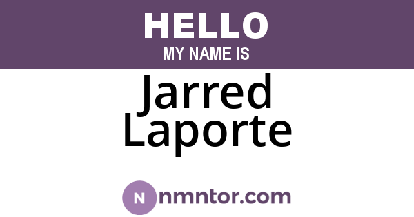 Jarred Laporte