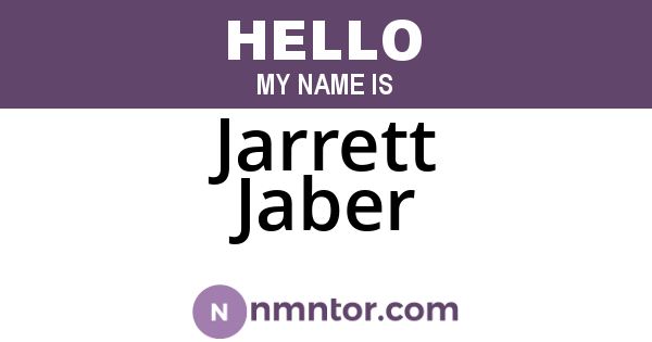 Jarrett Jaber