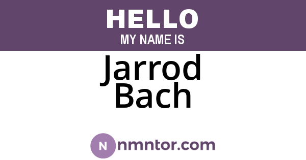 Jarrod Bach