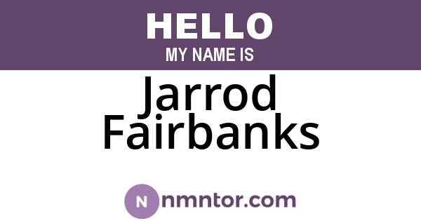 Jarrod Fairbanks