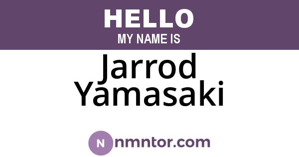 Jarrod Yamasaki