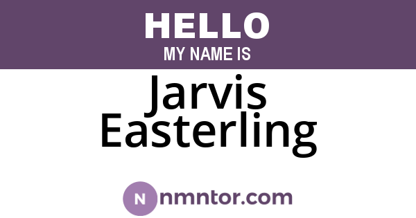 Jarvis Easterling