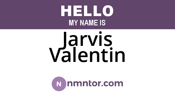 Jarvis Valentin