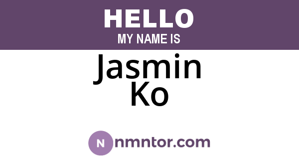 Jasmin Ko