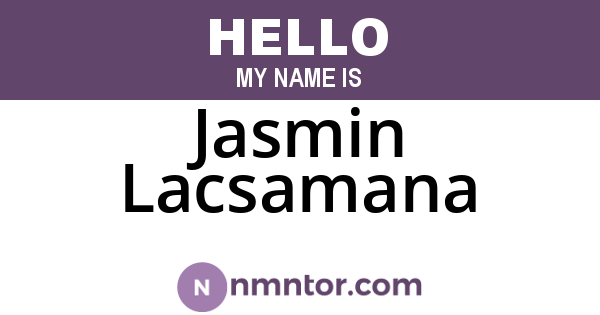 Jasmin Lacsamana