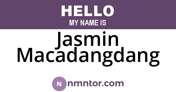 Jasmin Macadangdang