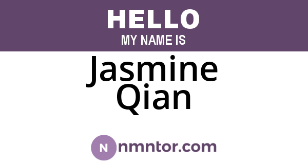 Jasmine Qian