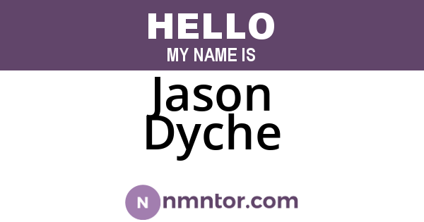 Jason Dyche