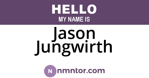 Jason Jungwirth