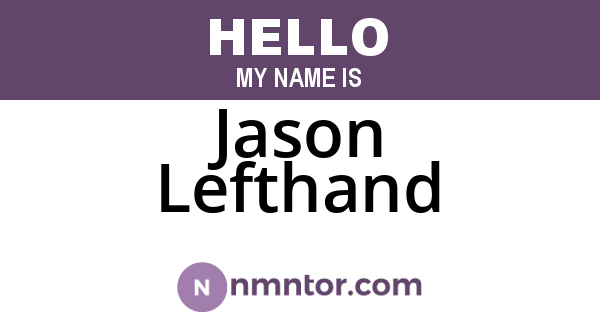 Jason Lefthand