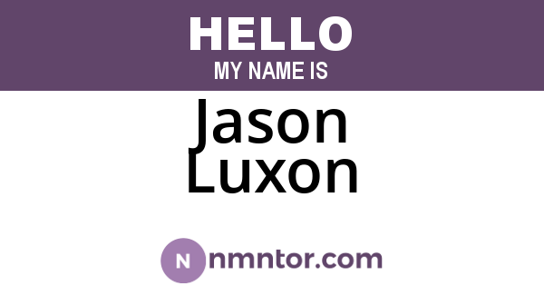 Jason Luxon