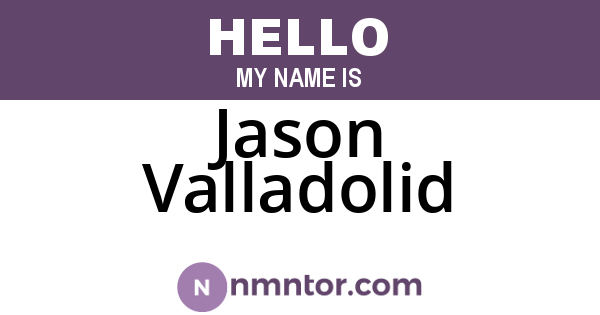 Jason Valladolid