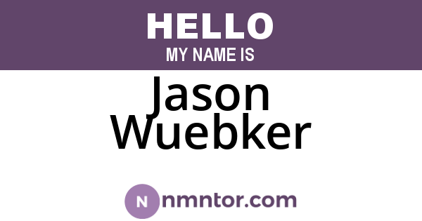 Jason Wuebker