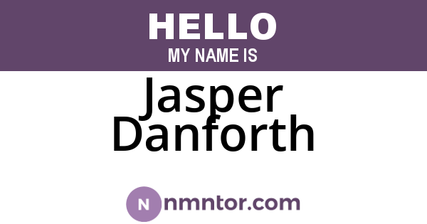 Jasper Danforth