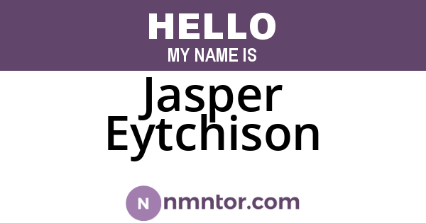 Jasper Eytchison