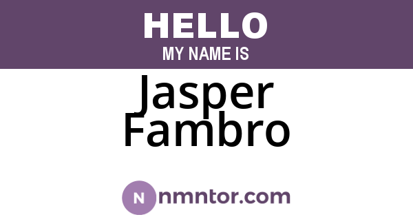 Jasper Fambro