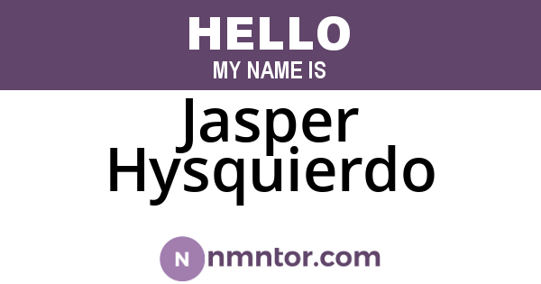 Jasper Hysquierdo