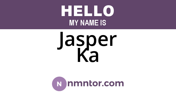 Jasper Ka