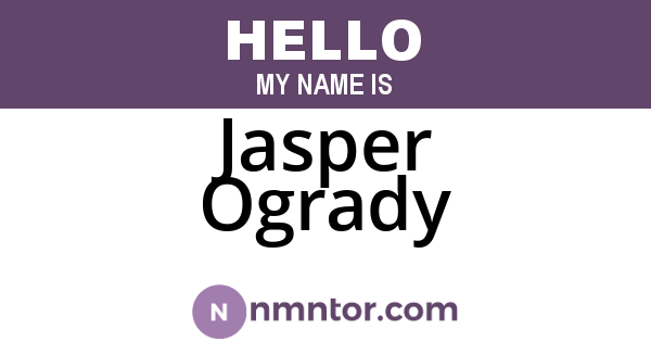 Jasper Ogrady